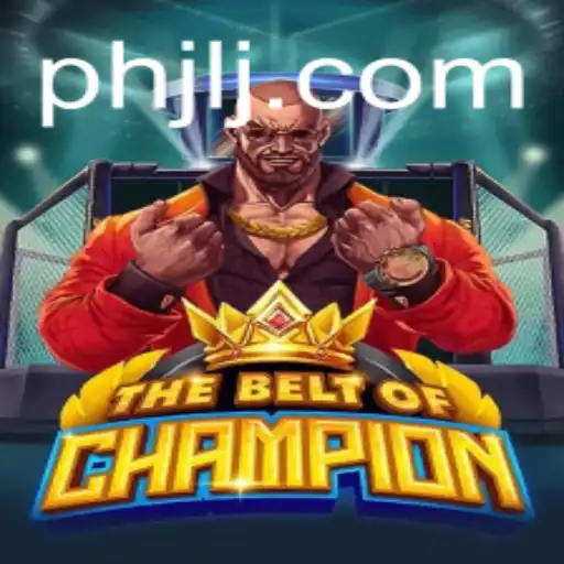 TheBeltOfChampion: A Thrilling Adventure in the World of Gaming